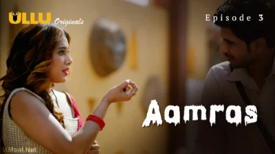Aamras Episode 3