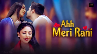 Ahh Meri Rani Web Series Poster