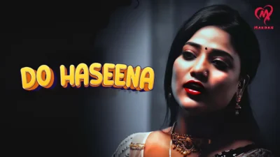 Do Haseena Web Series Poster