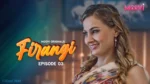 Firangi Episode 3