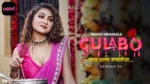 Gulabo Episode 3