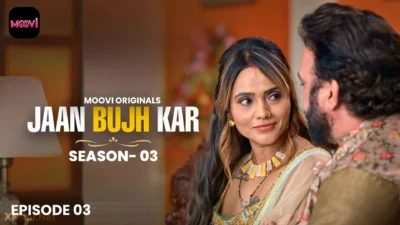 Jaan Bujh Kar S3 Episode 3