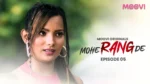 Mohe Rang De Episode 5