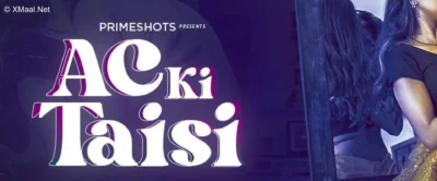Ac Ki Taisi Web Series Poster