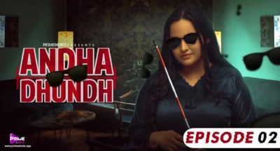 Andha Dhundh S1 Episode 2
