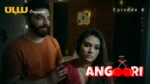 Angoori Episode 4