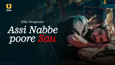 Assi Nabbe Poore Sau Web Series Poster