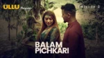 Balam Pichkari Episode 2