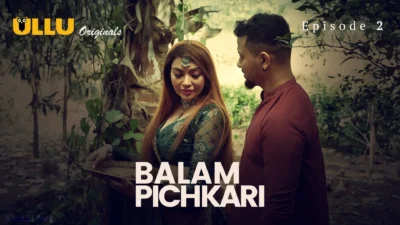 Balam Pichkari Episode 2