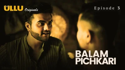 Balam Pichkari Episode 3