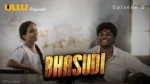 Bhasudi Episode 2
