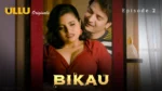 Bikau Episode 2