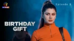 Birthday Gift Episode 2