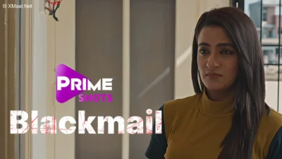 Blackmail (PrimeShots) Web Series Poster