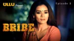 Bribe Episode 2