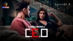 CEO Episode 3