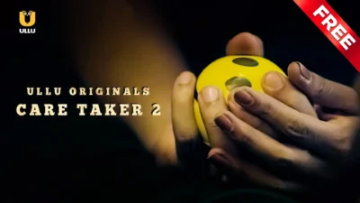 Caretaker S2 Web Series Poster