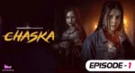 Chaska Episode 1
