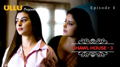 Chawl House S3 Episode 1