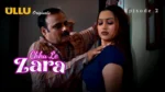 Chhu Le Zara Episode 2
