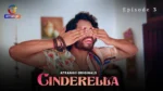 Cinderella Episode 3