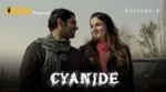 Cyanide Episode 5