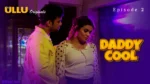 Daddy Cool Episode 2
