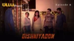 Dishkiyaoon Episode 6