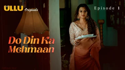 Do Din ka Mehmaan Episode 1