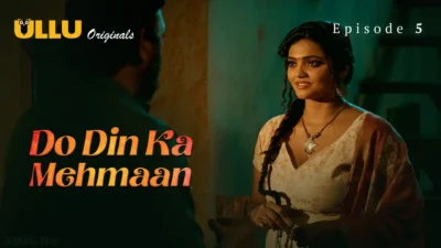 Do Din ka Mehmaan Episode 5