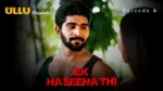 Ek Haseena Thi Episode 6