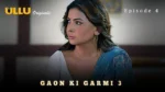 Gaon Ki Garmi S3 Episode 4