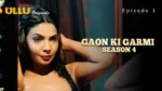 Gaon Ki Garmi S4 Episode 1