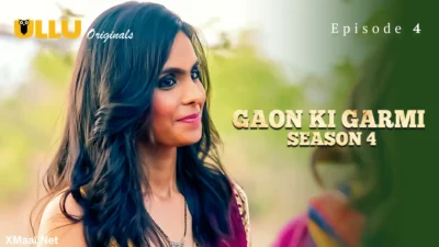 Gaon Ki Garmi S4 Episode 4
