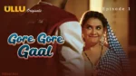 Gore Gore Gaal Episode 1