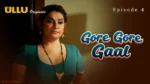 Gore Gore Gaal Episode 4