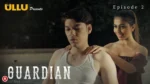 Guardian Episode 2