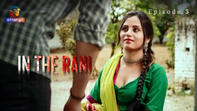 In The Rani Episode 3