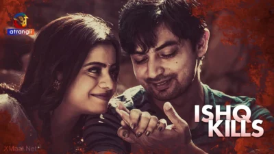Ishq Kills Web Series Poster