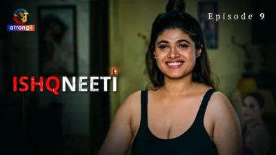 Ishqneeti Episode 9