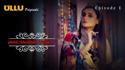 Jane Anjane Mein S7 Episode 1