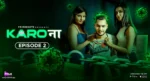Karo Naa Episode 2