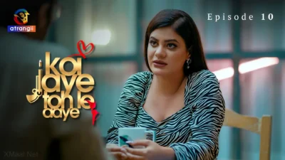 Koi Jaye Toh Le Aaye Episode 10
