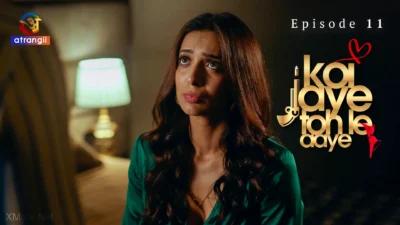 Koi Jaye Toh Le Aaye Episode 11