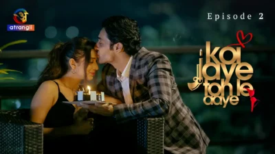 Koi Jaye Toh Le Aaye Episode 2