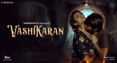 Vashikaran (PrimeShots) Web Series Poster